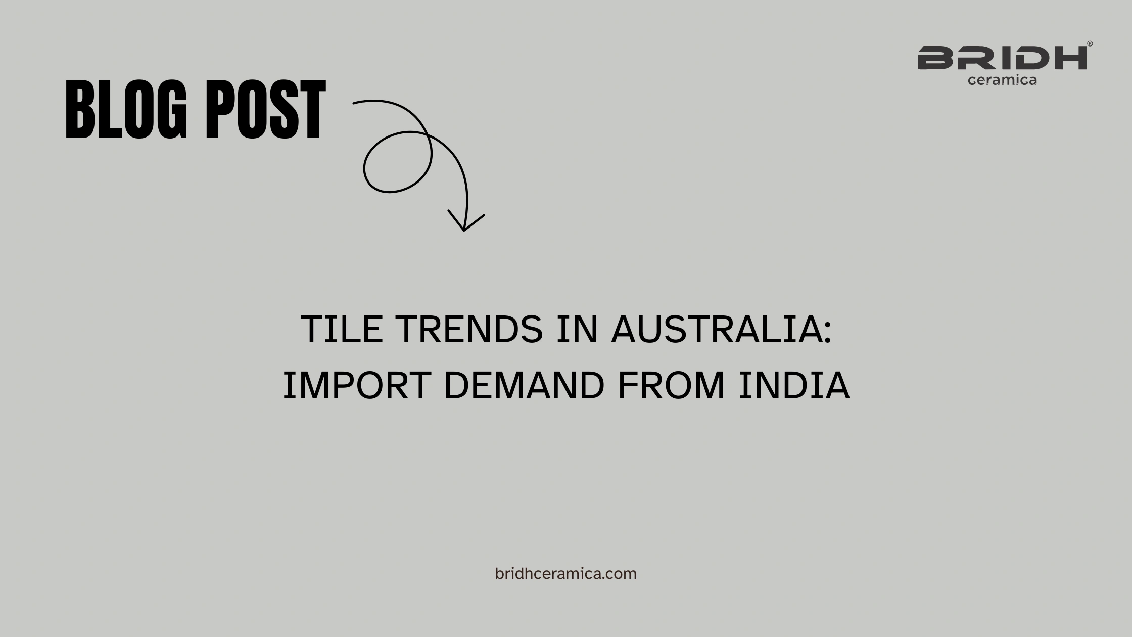 Tile Trends in Australia: Import Demand from India